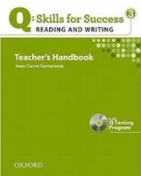 Q SKILLS FOR SUCCESS Reading and Writing 3 Teachers Handbook